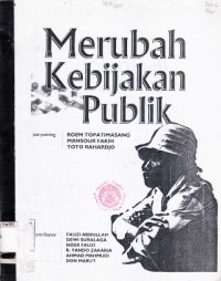 Image of Merubah Kebijakan Publik