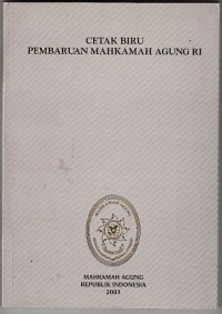 Image of Cetak Biru Pembaruan Mahkamah Agung RI