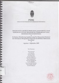 Image of Ringkasan Laporan Penilaian (Assessment) Ataa Kebijakan Untuk Mendukung Pembauran Yang Demokratik Di Indonesia : kebijakan mendorong legislasi yang pro-masyarakat marjinal dan kebijakan menguatkan peran dan kredibilitas Mahkamah Konstitusi