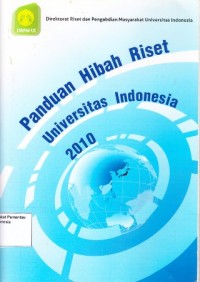Image of Panduan Hibah Riset Universitas Indonesia 2010