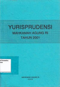 Image of Yurisprudensi Mahkamah Agung RI Tahun 2001