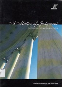 Image of A Matter of Judgement : judisial decision-making and judgement writing