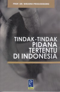 Image of Tindak-Tindak Pidana Tertentu di Indonesia