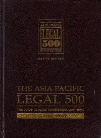 Image of The Asia Pasific Legal 500: The Guide's to Asia's Commercial Law Firms