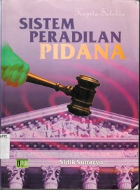 Image of Kapita selekta sistem peradilan pidana