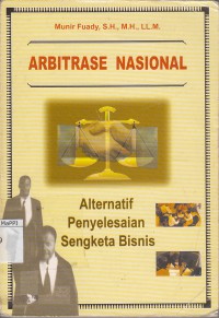Image of Arbitrase Nasional (Alternatif Penyelesaian Sengketa Bisnis)