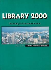 Image of Library 2000: Investing in a Learning Nation