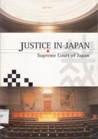 Image of Justice in Japan : supreme court of Japan