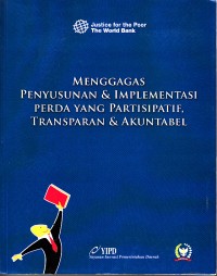 Image of Menggagas penyusunan dan implementasi perda yang partisipatif, transparan dan akuntabel