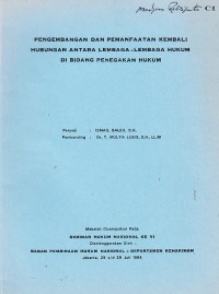 Image of Pengembangan dan Pemanfaatan Kembali Hubungan Antara Lembaga-lembaga Hukum di Bidang Penegakan Hukum