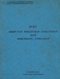 Image of Buku Himpunan Peraturan-peraturan dan Perundang-undangan