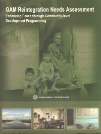 Image of GAM Reintegration Needs Assessment: enhancing peace through community-level development programming