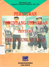 Image of Peraturan Perundang-Undangan Tentang Perlindungan Anak