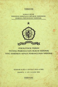 Image of Pokok-pokok Pikiran tentang Pembangunan Hukum Nasional yang Diabdikan kepada Pembangunan Nasional
