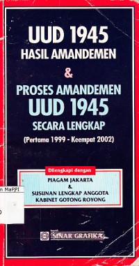 Image of UUD 1945 Hasil Amandemen dan Proses Amandemen UUD 1945 Secara Lengkap (Pertama 1999-Keempat 2002)