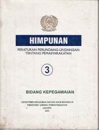 Image of Himpunan Peraturan Perundang-undangan tentang Pemasyarakatan Bidang Kepegawaian: Buku 3