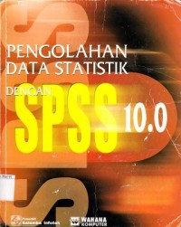 Image of Pengolahan Data Statistik dengan SPSS 10.0