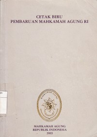 Image of Cetak biru pembaruan Mahkamah Agung RI