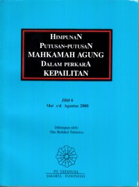 Image of Himpunan putusan-putusan Mahkamah Agung dalam perkara kepailitan Jilid 6