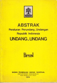 Image of Abstrak Peraturan Perundang-undangan Republik Indonesia