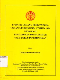 Image of Undang-Undang Perkawinan, Undang-Undang No. 1 Tahun 1974 Mengenai Pengaturan dan Masalah yang Perlu Diperhatikan