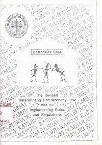 Image of The Revised Katarungang Pambarangay Law and its implementing rules and regulations