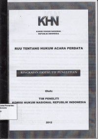 Image of RUU Tentang Hukum Acara Perdata: ringkasan eksekutif penelitian