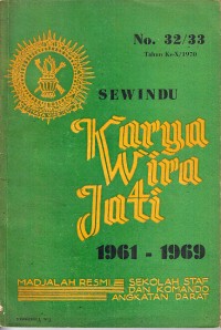 Image of Sewindu Karya Wira Jati 1961 - 1969 No. 32/33 Tahun Ke-X/1970
