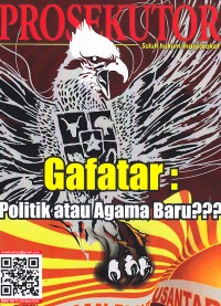 Image of Prosekutor (Suluh Hukum Masyarakat): Gafatar: Politik atau Agama Baru??