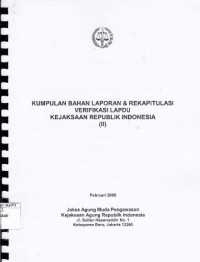 Image of Kumpulan bahan laporan & rekapitulasi verifikasi Lapdu Kejaksaan Republik Indonesia (II)