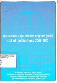 Image of The National Legal Reform Program (NLRP) : list of publications 2008-2010