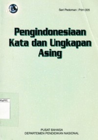 Image of Pengindonesiaan Kata dan Ungkapan Asing