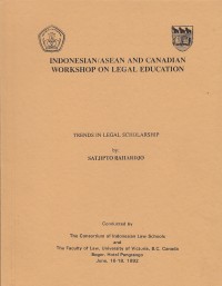 Image of Indonesian/ASEAN and Canadian Workshop on Legal Education : Trends in Legal Scholarship