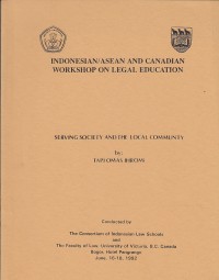 Image of Indonesian/ASEAN and Canadian Workshop on Legal Education : Serving Society and the Local Community