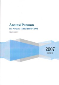 Image of Anotasi putusan no. perkara: 73/PID/2007/PT.DKI
