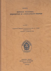 Image of Seminar Nasional Kejahatan di Lingkungan Profesi