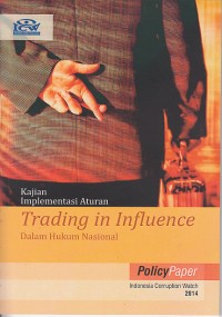 Image of Kajian implementasi aturan trading in influence dalam hukum nasional