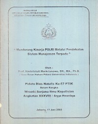 Image of Mendorong Kinerja POLRI Melalui Pendekatan Sistem Manajemen Terpadu