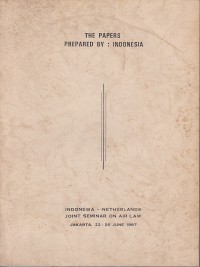 Image of The Ramification of air law: the Papers prepared by Indonesia