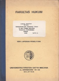 Image of Laporan penelitian:  penguasaan dan transaksi tanah di desa tambak bulusan kecamatan karangawen Demak 1985