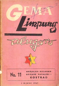 Image of Gema Limpung Alugoro: MadjalahBulanan Brigade Kavaleri I KOSTRAD No. 11 Djuni 1967