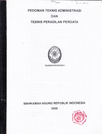 Image of Pedoman teknis administrasi dan teknis peradilan perdata