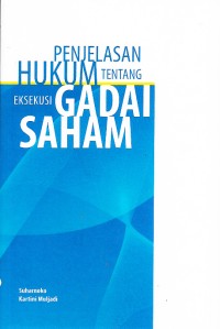 Image of Penjelasan Hukum tentang Eksekusi Gadai Saham