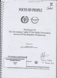 Image of Focus On People : The Report Of The Governance Audit Of The Public Prosecution Service Of The Republic Of Indonesia, (Appendicies) April 30, 2001