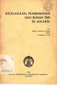 Image of Kecelakaan, Pembunuhan dan Bunuh Diri di Jakarta