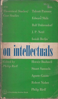 Image of On Intellectuals: Theoretical Studies Case Studies