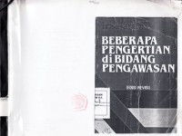 Image of Beberapa Pengertian di Bidang Pengawasan