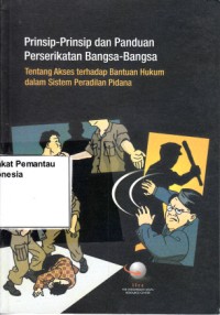 Image of Prinsip-prinsip dan panduan perserikatan Bangsa-Bangsa : tentang akses terhadap bantuan hukum dalam sistem peradilan pidana
