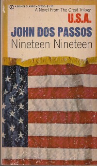 Image of Nineteen nineteen: a novel from the great trilogy U.S.A.