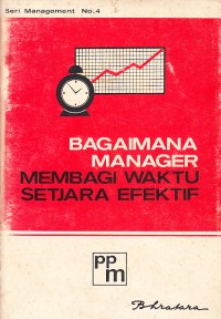 Image of Bagaimana Manager Membagi Waktu Setjara Efektif